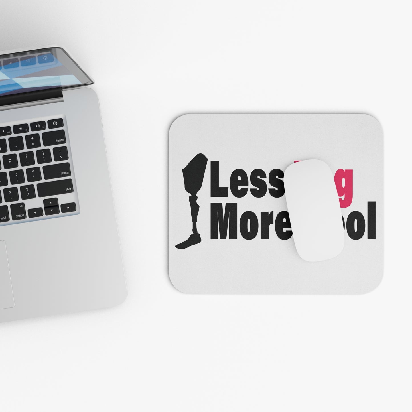 Less Leg More Cool Mouse Pad (Rectangle)