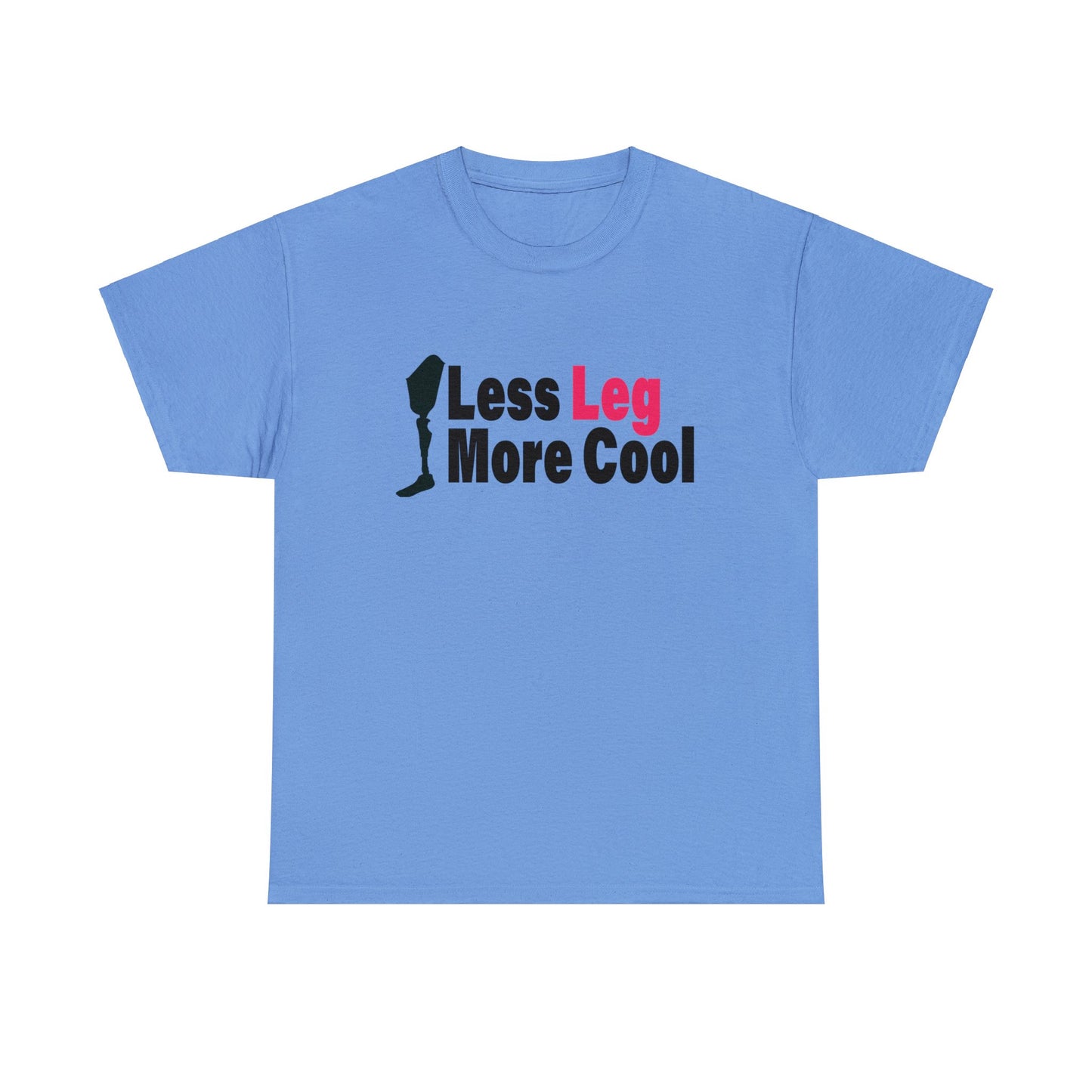 Less Leg More Cool Amputee Unisex Heavy Cotton Tee