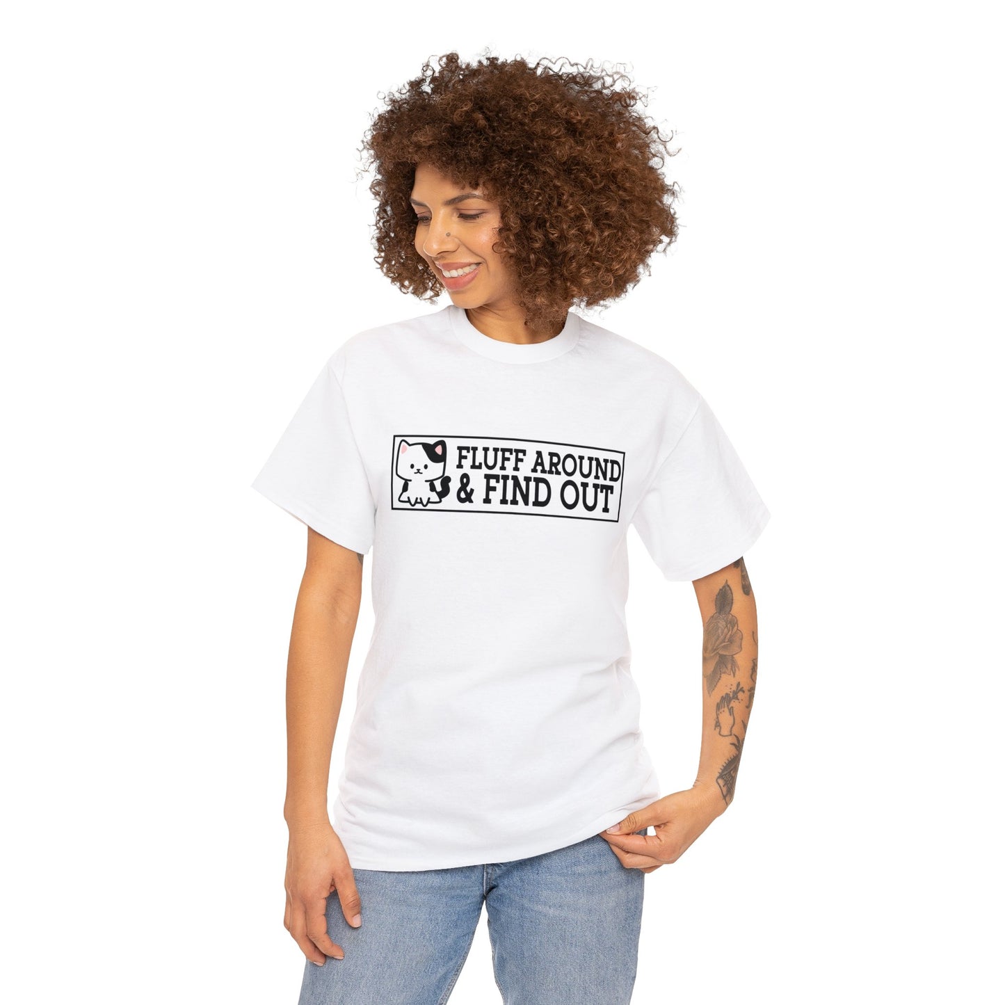 Fluff Around and Find Out Unisex Heavy Cotton Tee