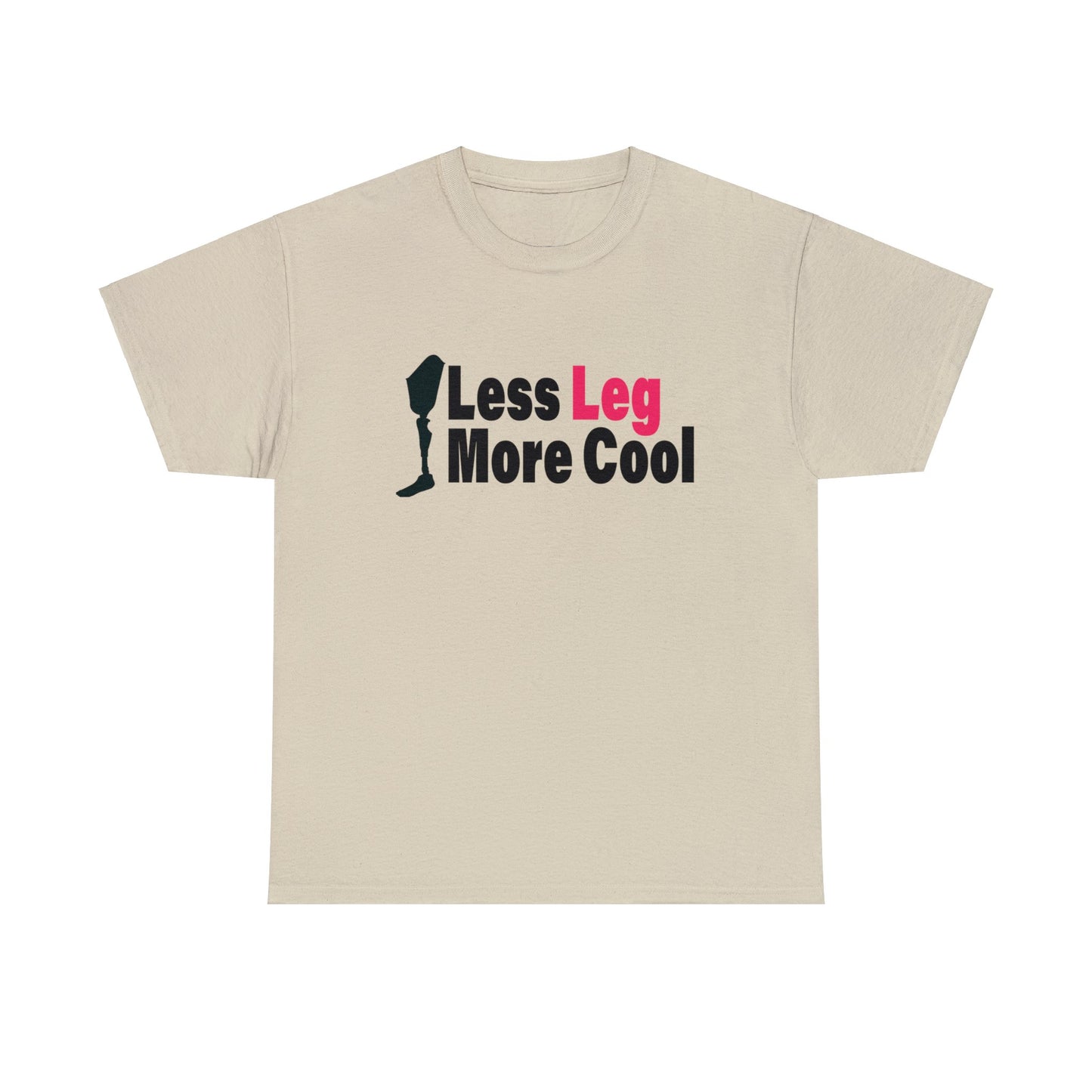 Less Leg More Cool Amputee Unisex Heavy Cotton Tee