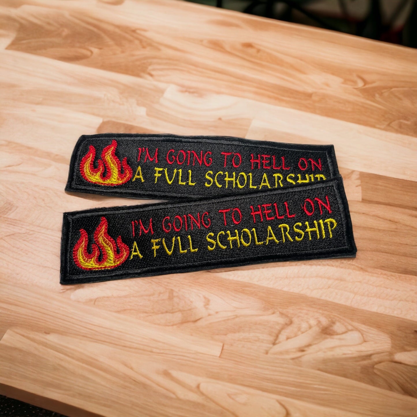 Going to Hell on Full Scholarship Embroidered Patch